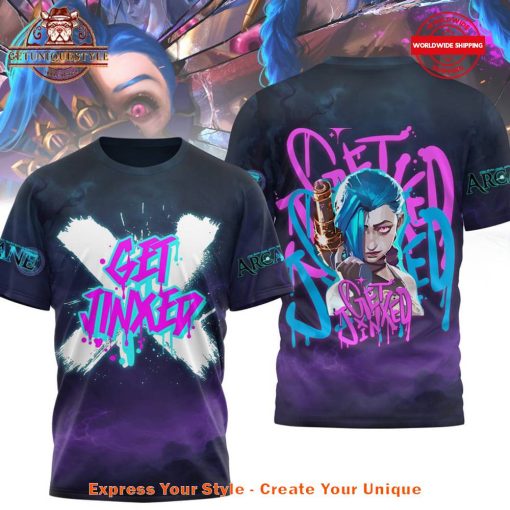 Arcane Get Jinxed Limited Edition Shirt