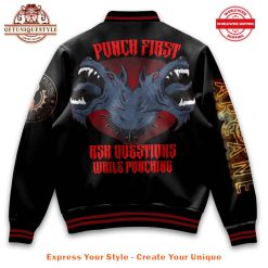 Arcane Vi Punch First Ask Questions While Punching Baseball Jacket