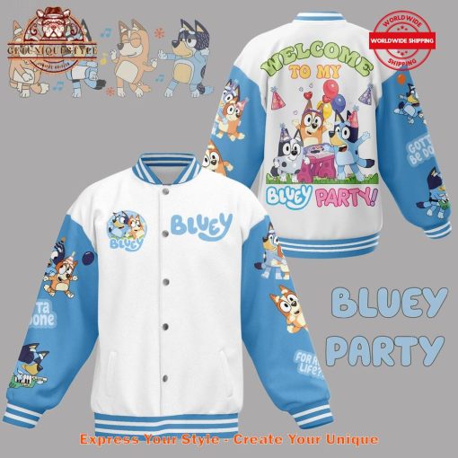 Bluey Welcome To My Bluey Party Baseball Jacket