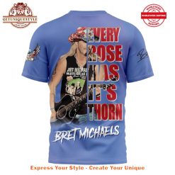 Bret Michaels Every Rose Shirt