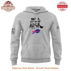 Buffalo Bills Be A Change Maker Special Hoodie