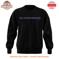 Minnesota Vikings Tell Us With Metellus Sweatshirt