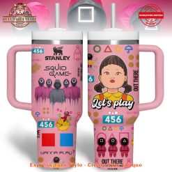 Squid Game Wanna Play 2024 40oz Stanley Tumbler