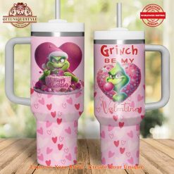 The Grinch Be My Valentine 40oz Stanley Tumbler