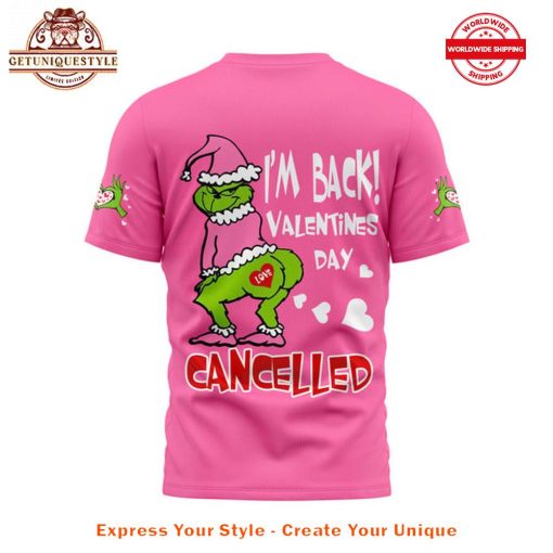 The Grinch Valentine Day Cancelled Shirt