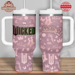 Wicked Popular Song Pink 40oz Stanley Tumbler