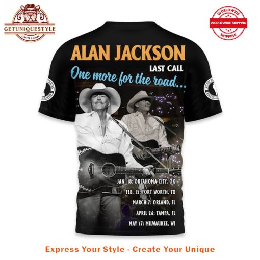 Alan Jackson Last Call One More For The Road Shirt