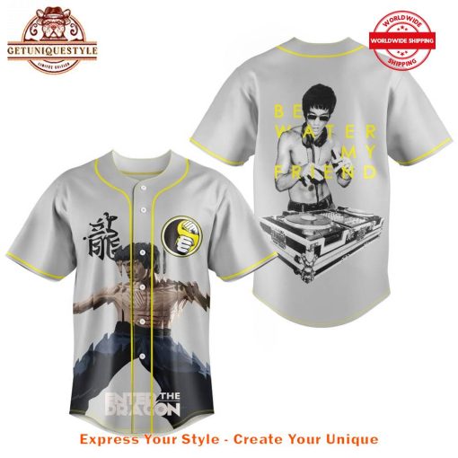 Bruce Lee Be Water My Friend Baseball Jersey