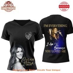 Celine Dion Everything Because You Loved Me Shirt Collection