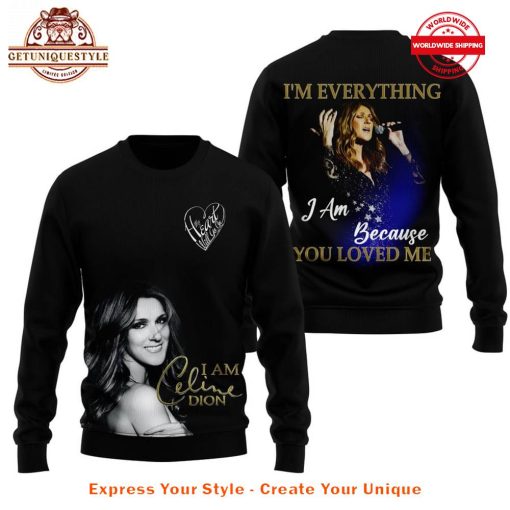 Celine Dion Everything Because You Loved Me Shirt Collection