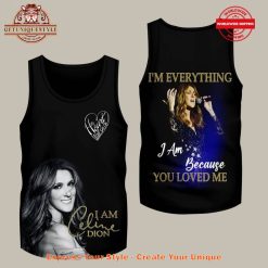 Celina Dion Everything Because You Loved Me Shirt Collection