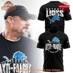 Detroit Lions Anti Fragile It Takes More Shirt Collection