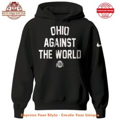 Ohio State Buckeyes Ohio Against The World Hoodie