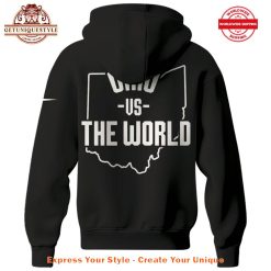 Ohio State Buckeyes Ohio Against The World Hoodie