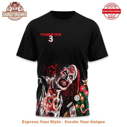 Terrifier 3 You Better Not Shout You Better Not Cry Shirt