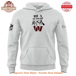 Washington Commanders Be A Change Maker Hoodie