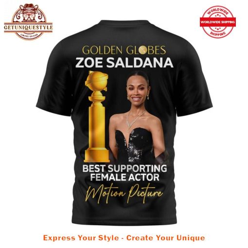 Zoe Saldana Golden Globes Best Support Female Actor 2025 Shirt