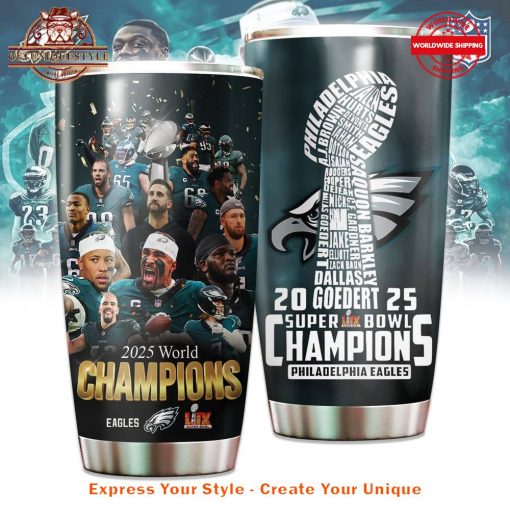 Eagles Super Bowl LIX Champions Tumbler Cup