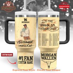 Morgan Wallen I’m The Problem Tour 40oz Stanley Tumbler