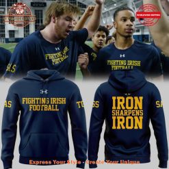 Notre Dame Football Iron Sharpens Iron Hoodie