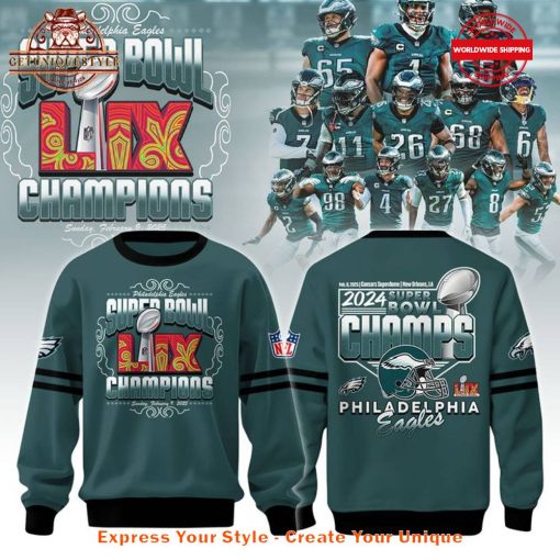 Philadelphia Eagles NFL Super Bowl LIX Champions Limited Edition Sweatshirt