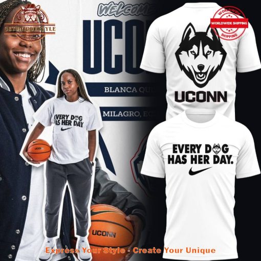 UConn Huskies Basketball Every Dog Has Her Day Shirt Collection