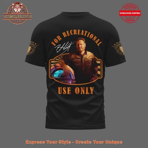 Blake Shelton For Recreational Use Only Shirt