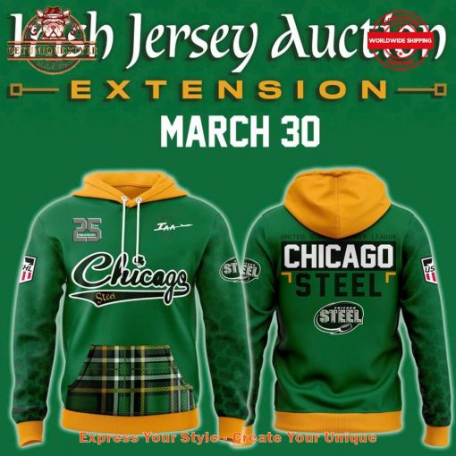 Chicago Steel Irish Jersey Auction 2025 Hoodie