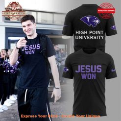 High Point Panthers Basketball Jesus Won 2025 Shirt