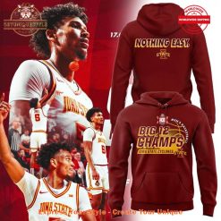 Iowa State Cyclones Big 12 Champions Nothing Easy Hoodie