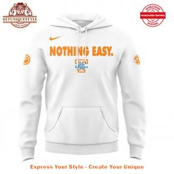 Tennessee Lady Volunteers Nothing Easy Special New Hoodie